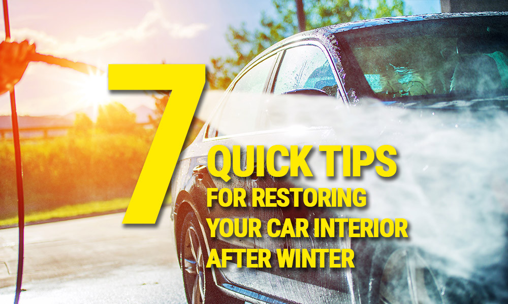 7 Quick Tips For Restoring Your Car Interior After Winter